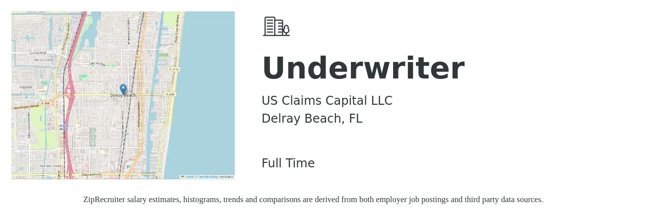 US Claims Capital LLC job posting for a Underwriter in Delray Beach, FL with a salary of $57,100 to $81,500 Yearly with a map of Delray Beach location.