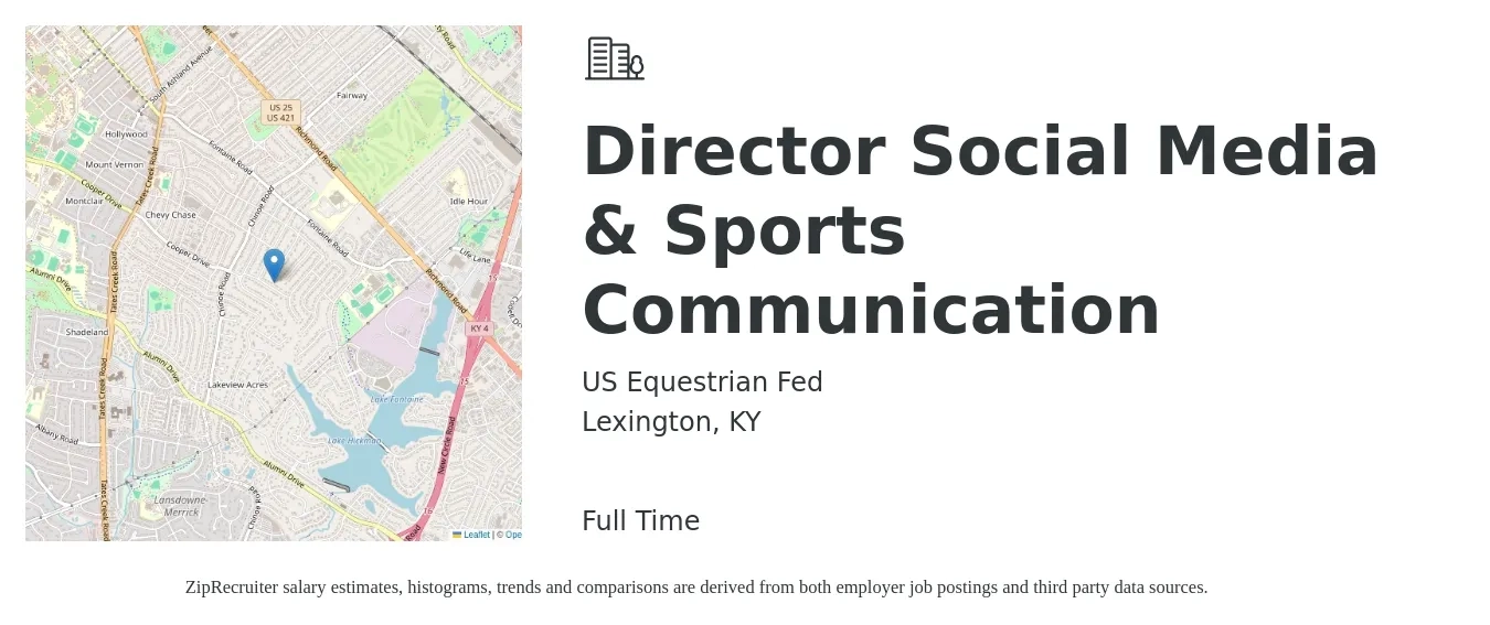 US Equestrian Fed job posting for a Director Social Media & Sports Communication in Lexington, KY with a salary of $55,800 to $101,300 Yearly with a map of Lexington location.