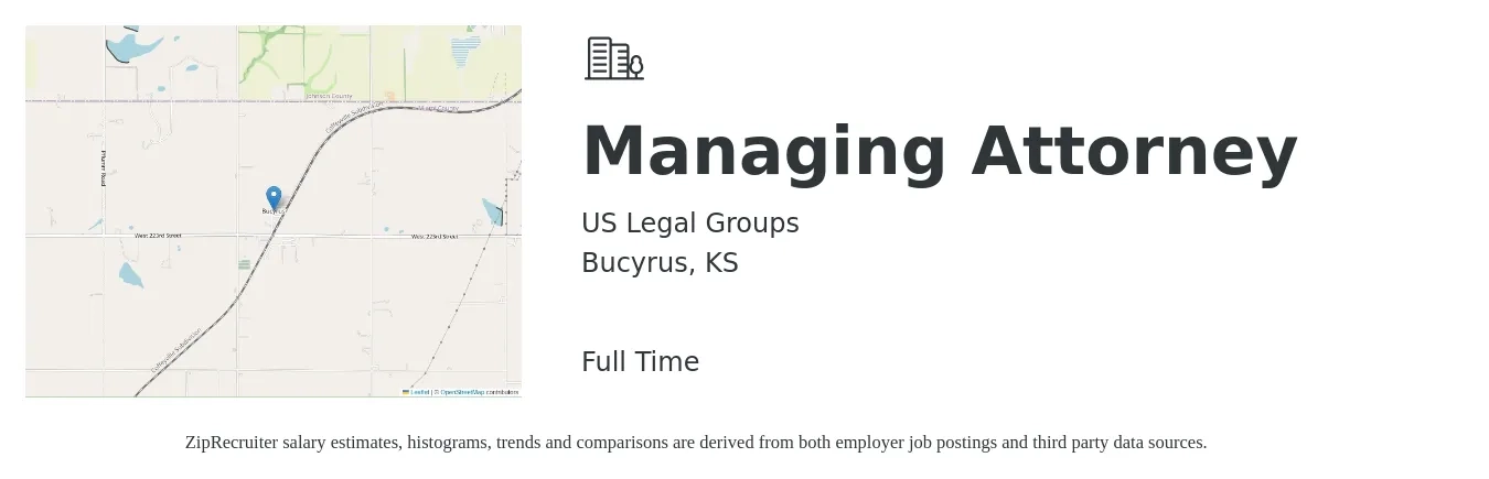US Legal Groups job posting for a Managing Attorney in Bucyrus, KS with a salary of $160,000 Yearly with a map of Bucyrus location.