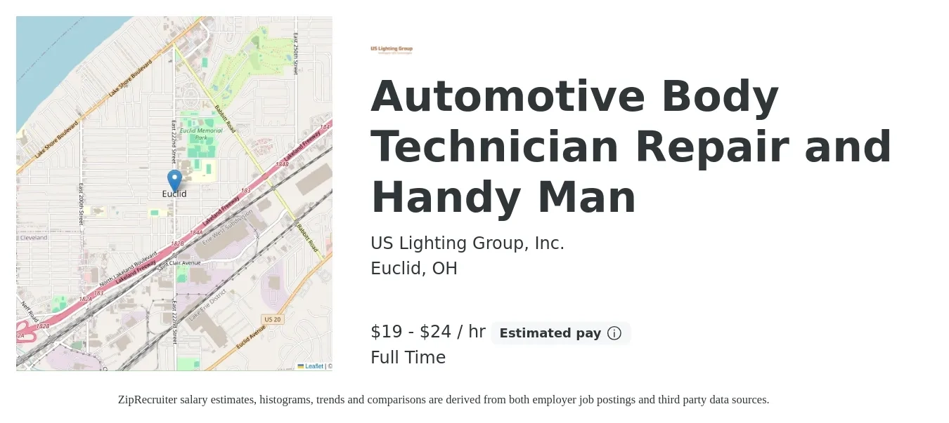 US Lighting Group, Inc. job posting for a Automotive Body Technician Repair and Handy Man in Euclid, OH with a salary of $20 to $25 Hourly with a map of Euclid location.