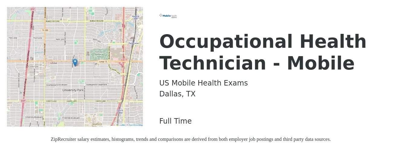 US Mobile Health Exams job posting for a Occupational Health Technician - Mobile in Dallas, TX with a salary of $36,400 to $45,500 Yearly with a map of Dallas location.