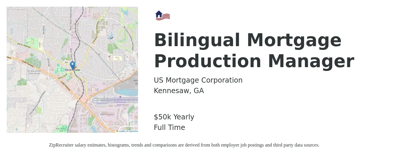 US Mortgage Corporation job posting for a Bilingual Mortgage Production Manager in Kennesaw, GA with a salary of $50,000 Yearly with a map of Kennesaw location.