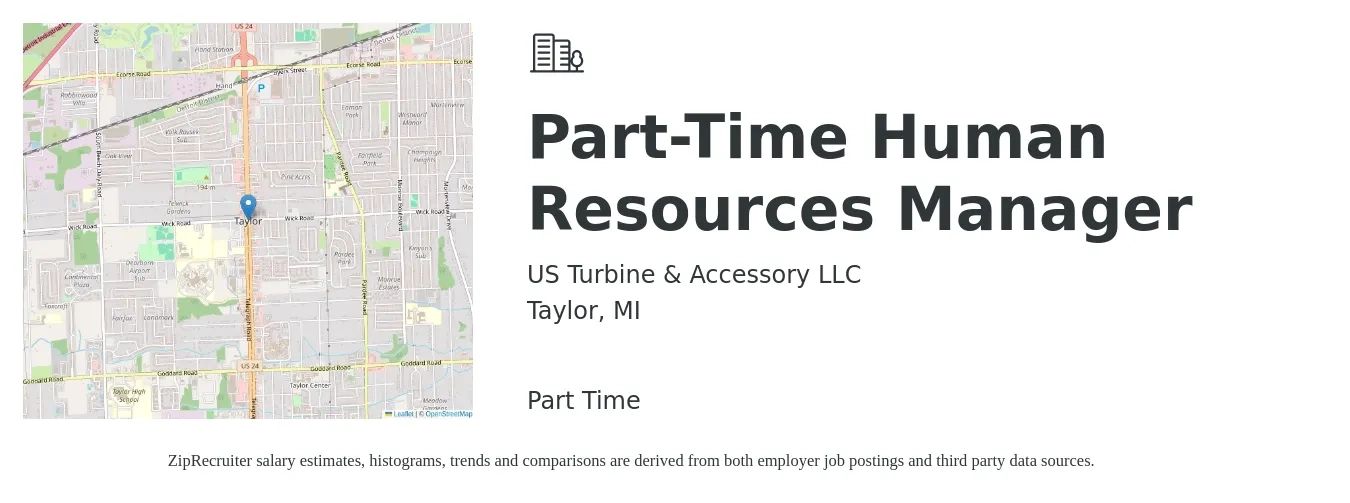 US Turbine & Accessory LLC job posting for a Part-Time Human Resources Manager in Taylor, MI with a salary of $64,100 to $92,800 Yearly with a map of Taylor location.
