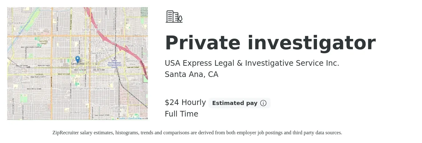 USA Express Legal & Investigative Service Inc. job posting for a Private investigator in Santa Ana, CA with a salary of $25 Hourly with a map of Santa Ana location.