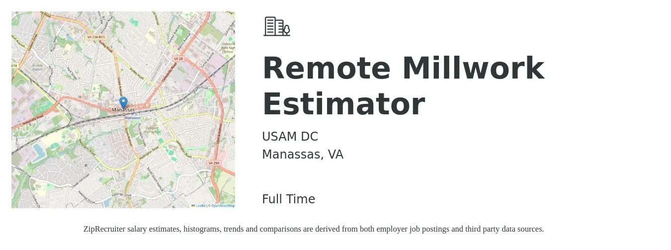 USAM DC job posting for a Remote Millwork Estimator in Manassas, VA with a salary of $46,900 to $68,400 Yearly with a map of Manassas location.