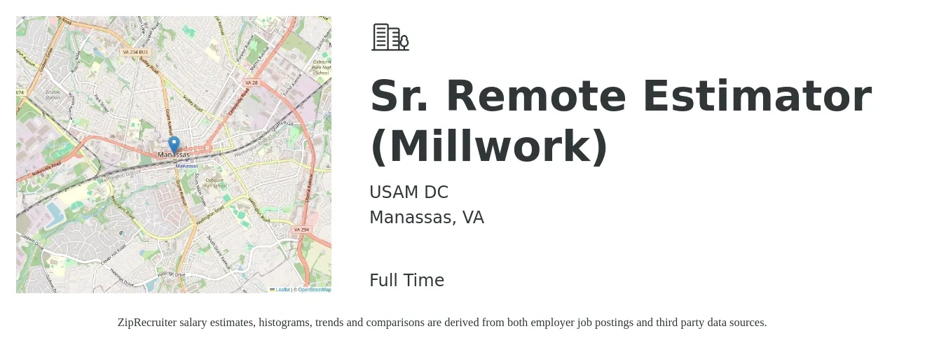 USAM DC job posting for a Sr. Remote Estimator (Millwork) in Manassas, VA with a salary of $94,200 to $135,400 Yearly with a map of Manassas location.