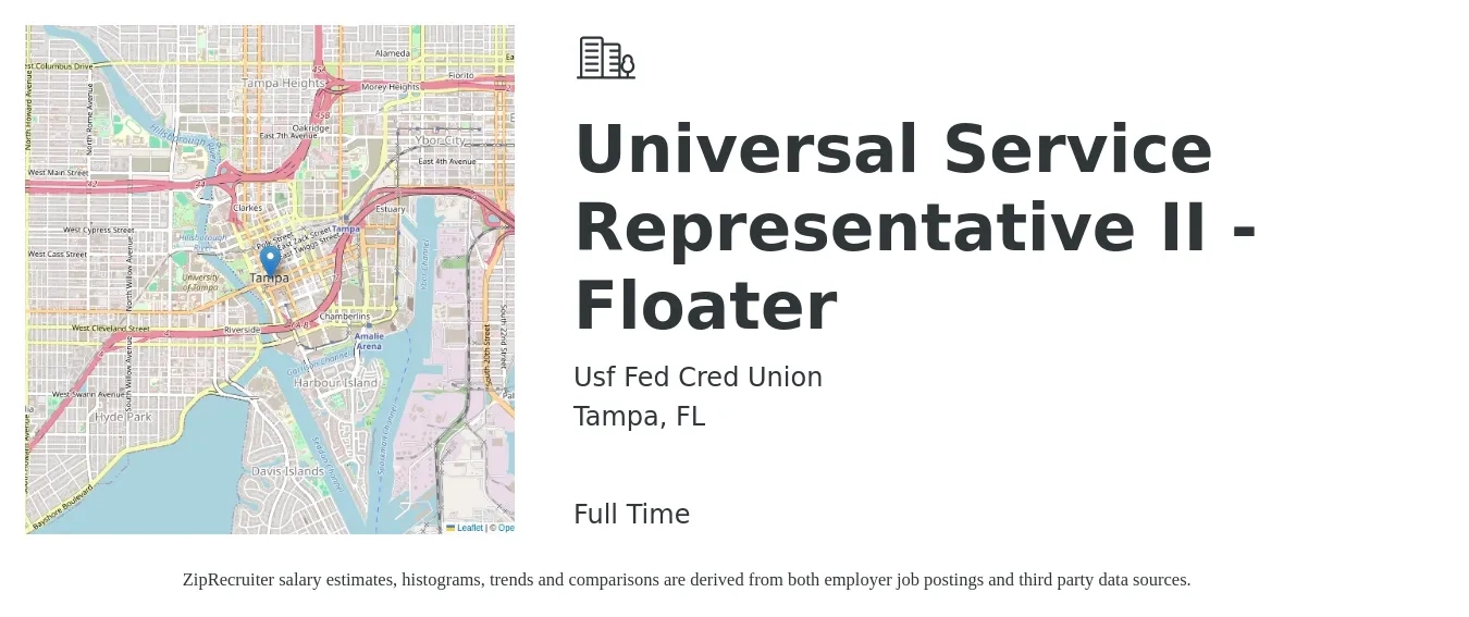 Usf Fed Cred Union job posting for a Universal Service Representative II - Floater in Tampa, FL with a salary of $12 to $19 Hourly with a map of Tampa location.