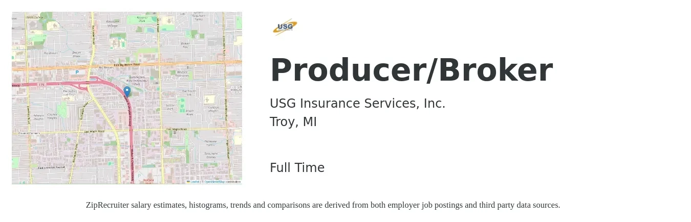 USG Insurance Services, Inc. job posting for a Producer/Broker in Troy, MI with a salary of $57,500 to $104,600 Yearly with a map of Troy location.