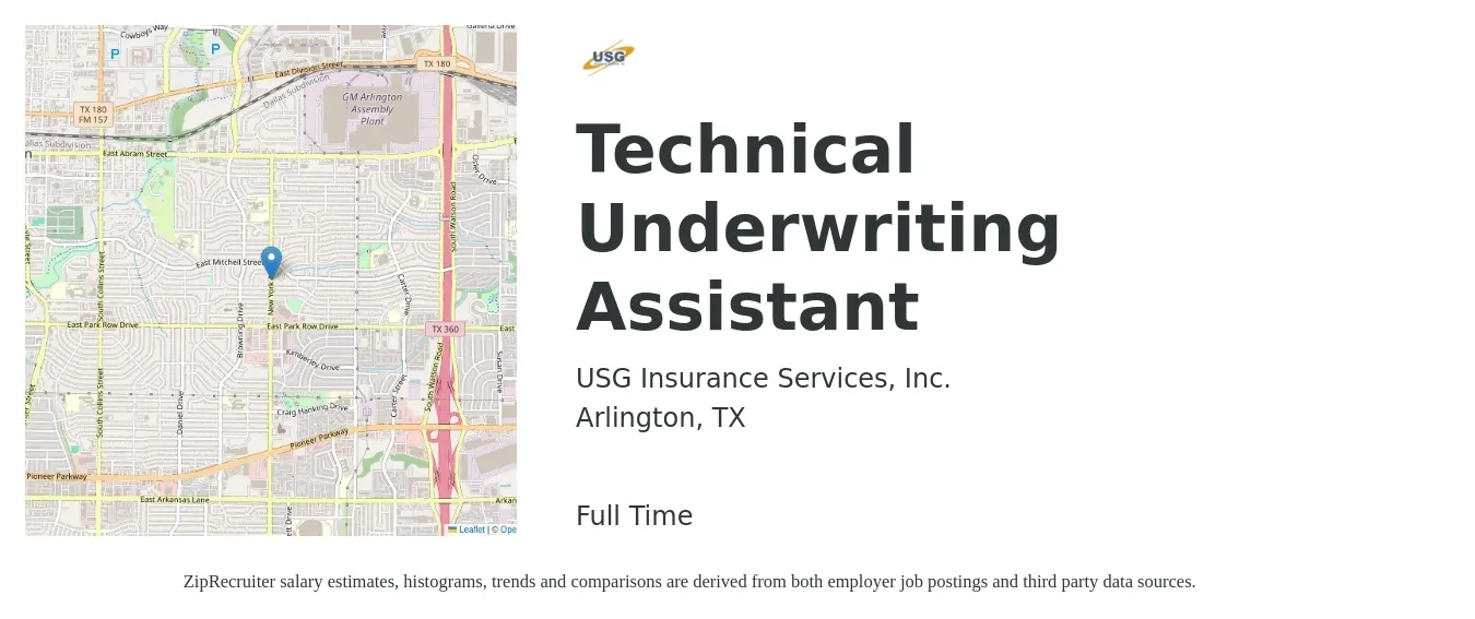 USG Insurance Services, Inc. job posting for a Technical Underwriting Assistant in Arlington, TX with a salary of $34,500 to $40,500 Yearly with a map of Arlington location.