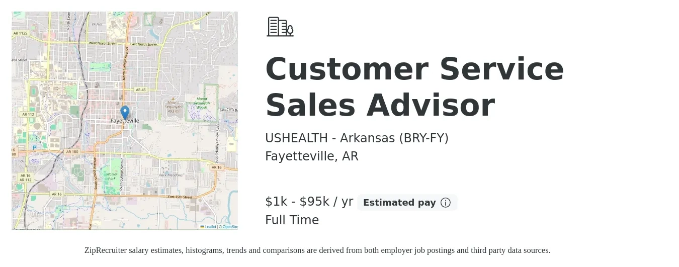 USHEALTH - Arkansas (BRY-FY) job posting for a Customer Service Sales Advisor in Fayetteville, AR with a salary of $1,000 to $95,000 Yearly with a map of Fayetteville location.