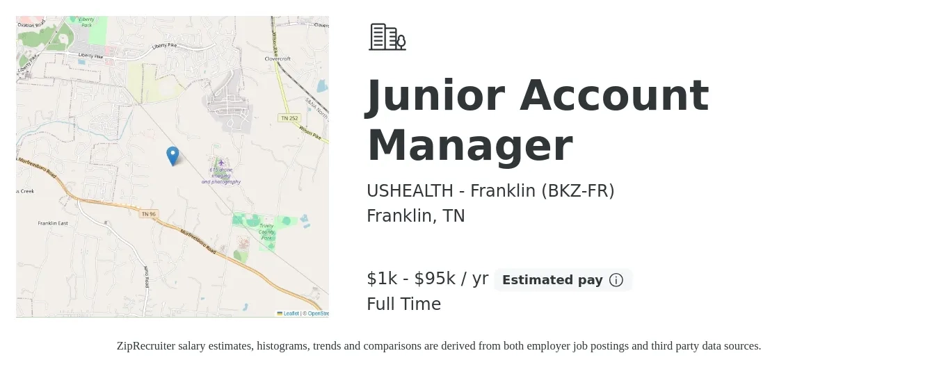 USHEALTH - Franklin (BKZ-FR) job posting for a Junior Account Manager in Franklin, TN with a salary of $1,000 to $95,000 Yearly with a map of Franklin location.