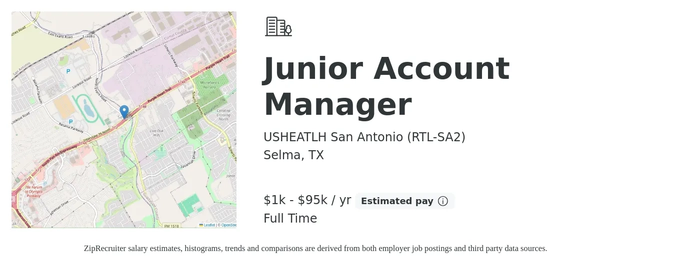 USHEATLH San Antonio (RTL-SA2) job posting for a Junior Account Manager in Selma, TX with a salary of $1,000 to $95,000 Yearly with a map of Selma location.