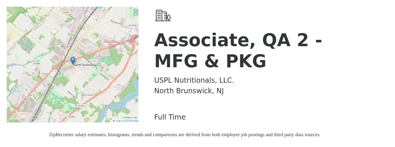 USPL Nutritionals, LLC. job posting for a Associate, QA 2 - MFG & PKG in North Brunswick, NJ with a salary of $20 to $38 Hourly with a map of North Brunswick location.