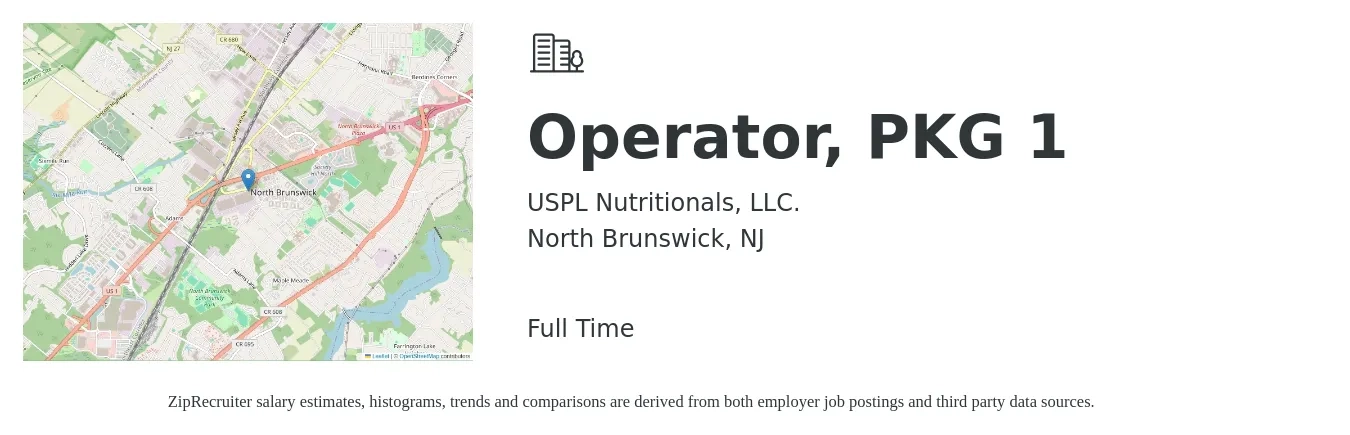 USPL Nutritionals, LLC. job posting for a Operator, PKG 1 in North Brunswick, NJ with a salary of $18 to $22 Hourly with a map of North Brunswick location.