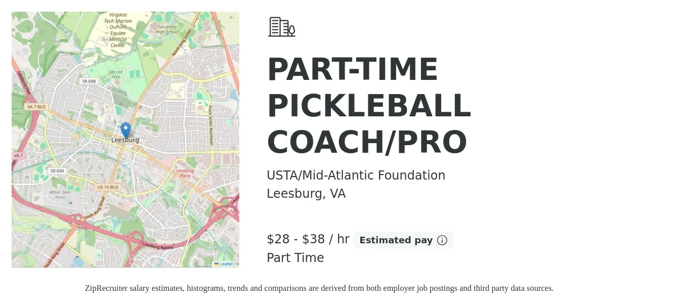 USTA/Mid-Atlantic Foundation job posting for a PART-TIME PICKLEBALL COACH/PRO in Leesburg, VA with a salary of $30 to $40 Hourly with a map of Leesburg location.