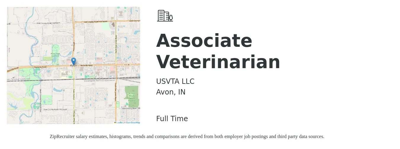 USVTA LLC job posting for a Associate Veterinarian in Avon, IN with a salary of $98,300 to $158,700 Yearly with a map of Avon location.