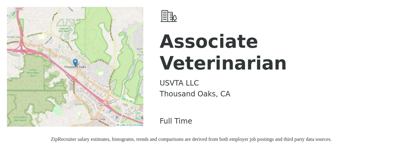 USVTA LLC job posting for a Associate Veterinarian in Thousand Oaks, CA with a salary of $107,400 to $173,500 Yearly with a map of Thousand Oaks location.