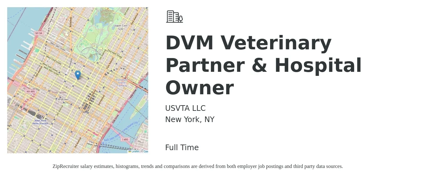 USVTA LLC job posting for a DVM Veterinary Partner & Hospital Owner in New York, NY with a salary of $123,300 to $240,000 Yearly with a map of New York location.