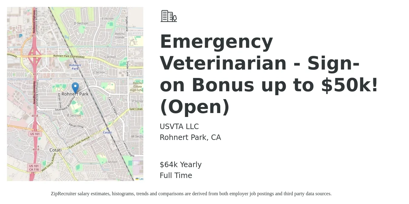 USVTA job posting for a Emergency Veterinarian - Sign-on Bonus up to $50k! (Open) in Rohnert Park, CA with a salary of $64,000 Yearly with a map of Rohnert Park location.