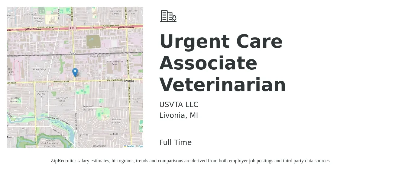 USVTA LLC job posting for a Urgent Care Associate Veterinarian in Livonia, MI with a salary of $95,300 to $153,900 Yearly with a map of Livonia location.