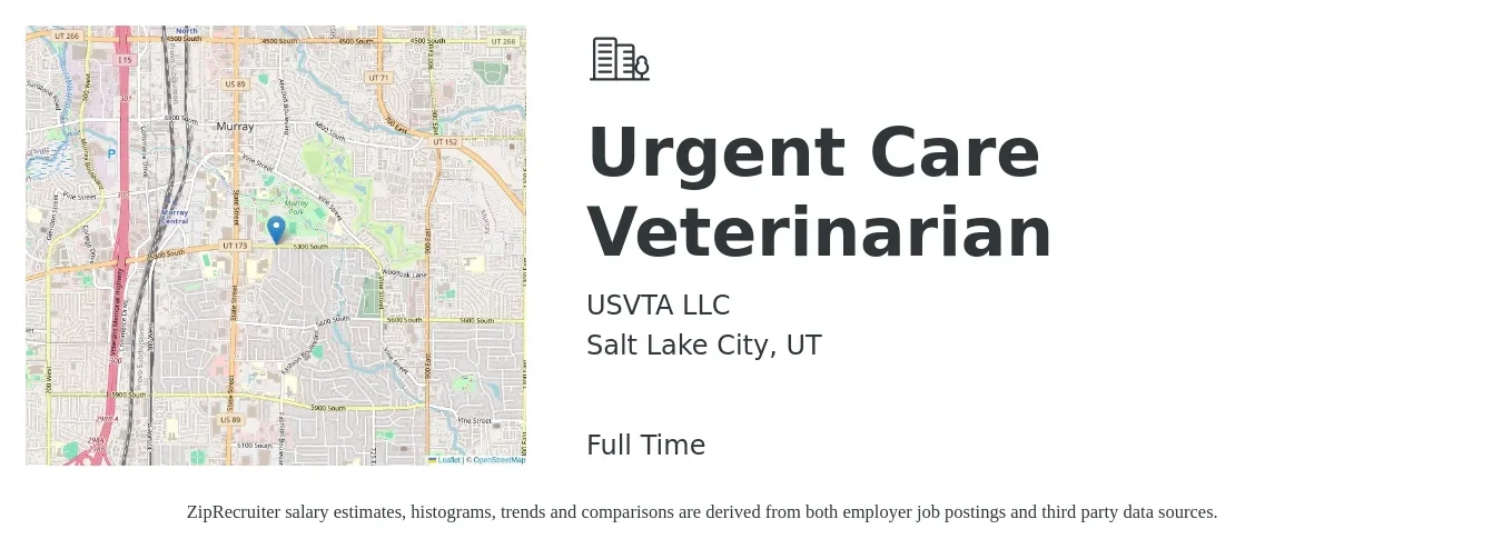 USVTA LLC job posting for a Urgent Care Veterinarian in Salt Lake City, UT with a salary of $102,900 to $200,200 Yearly with a map of Salt Lake City location.