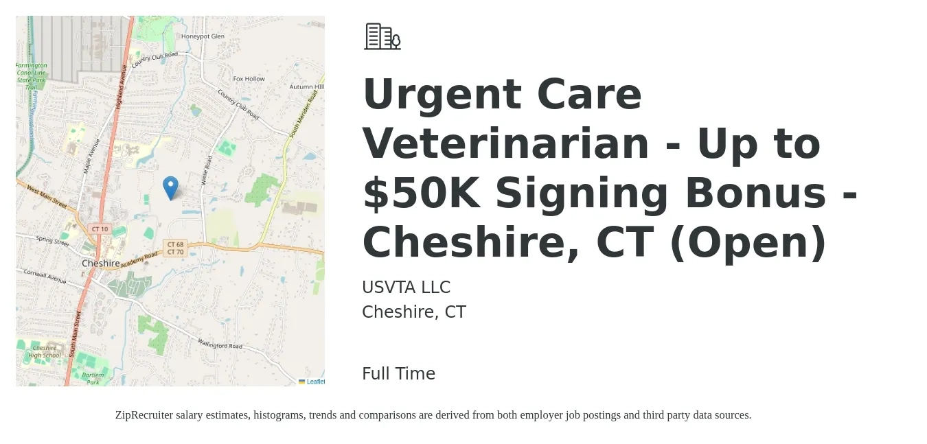 USVTA job posting for a Urgent Care Veterinarian - Up to $50K Signing Bonus - Cheshire, CT (Open) in Cheshire, CT with a salary of $112,900 to $219,700 Yearly with a map of Cheshire location.