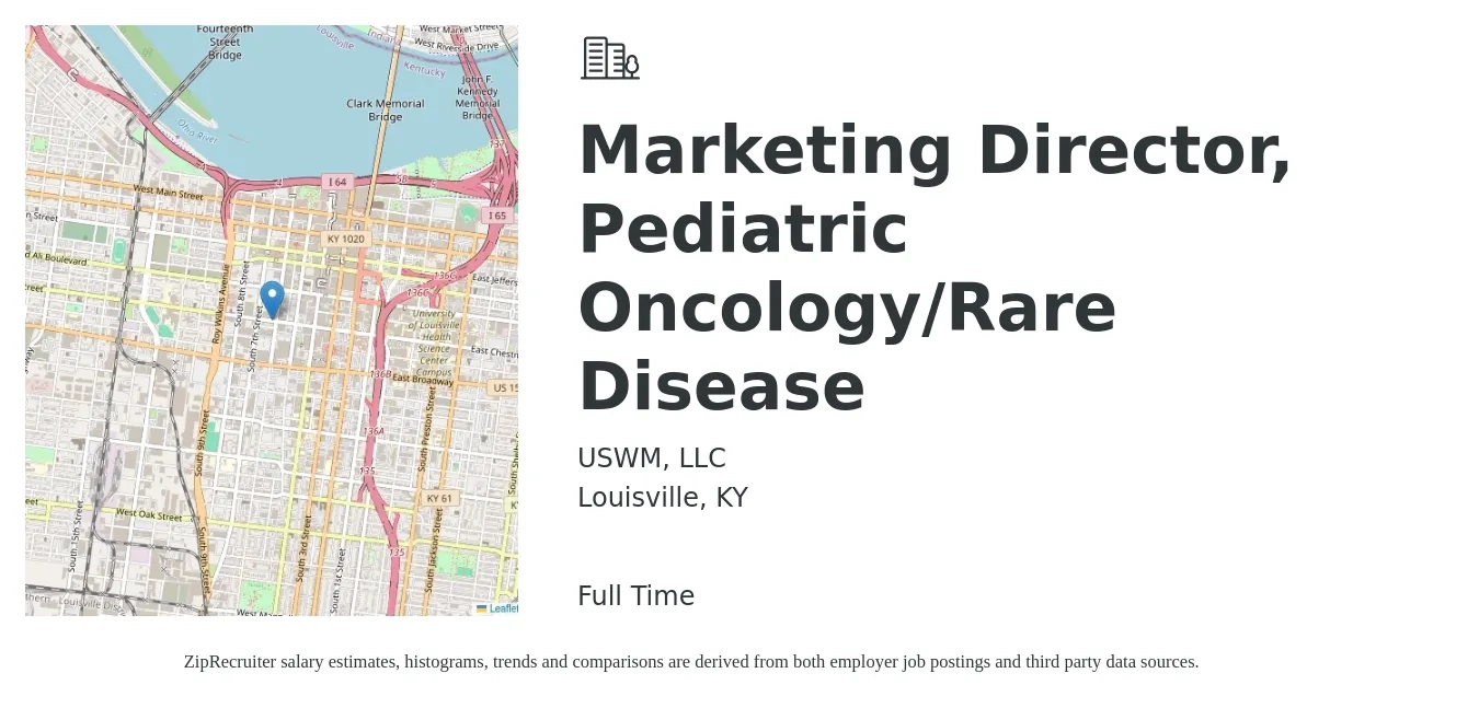 USWM, LLC job posting for a Marketing Director, Pediatric Oncology/Rare Disease in Louisville, KY with a salary of $68,700 to $126,300 Yearly with a map of Louisville location.