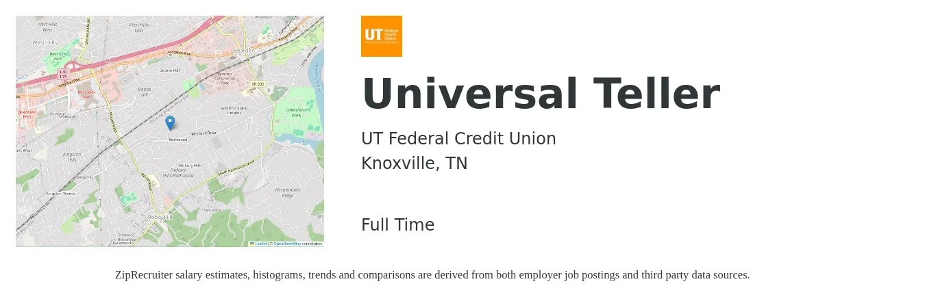 UT Federal Credit Union job posting for a Universal Teller in Knoxville, TN with a salary of $15 to $19 Hourly with a map of Knoxville location.