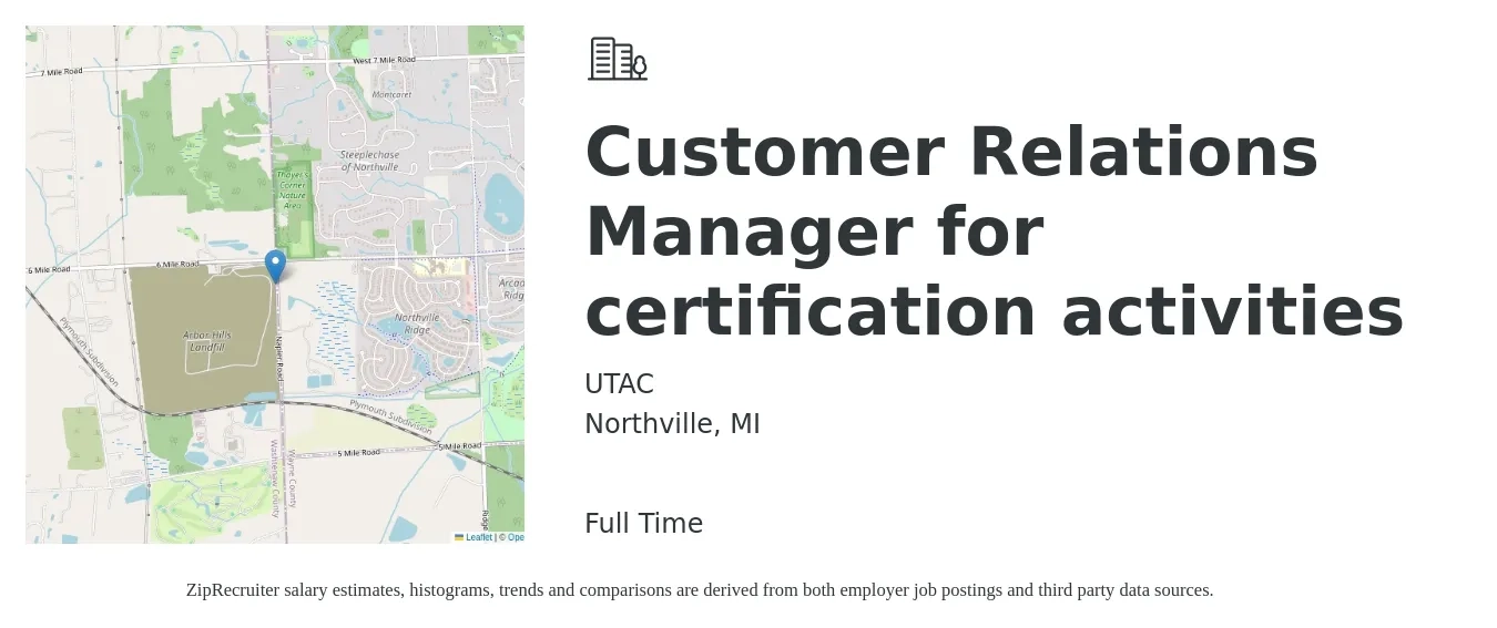 UTAC job posting for a Customer Relations Manager for certification activities in Northville, MI with a salary of $41,400 to $61,900 Yearly with a map of Northville location.