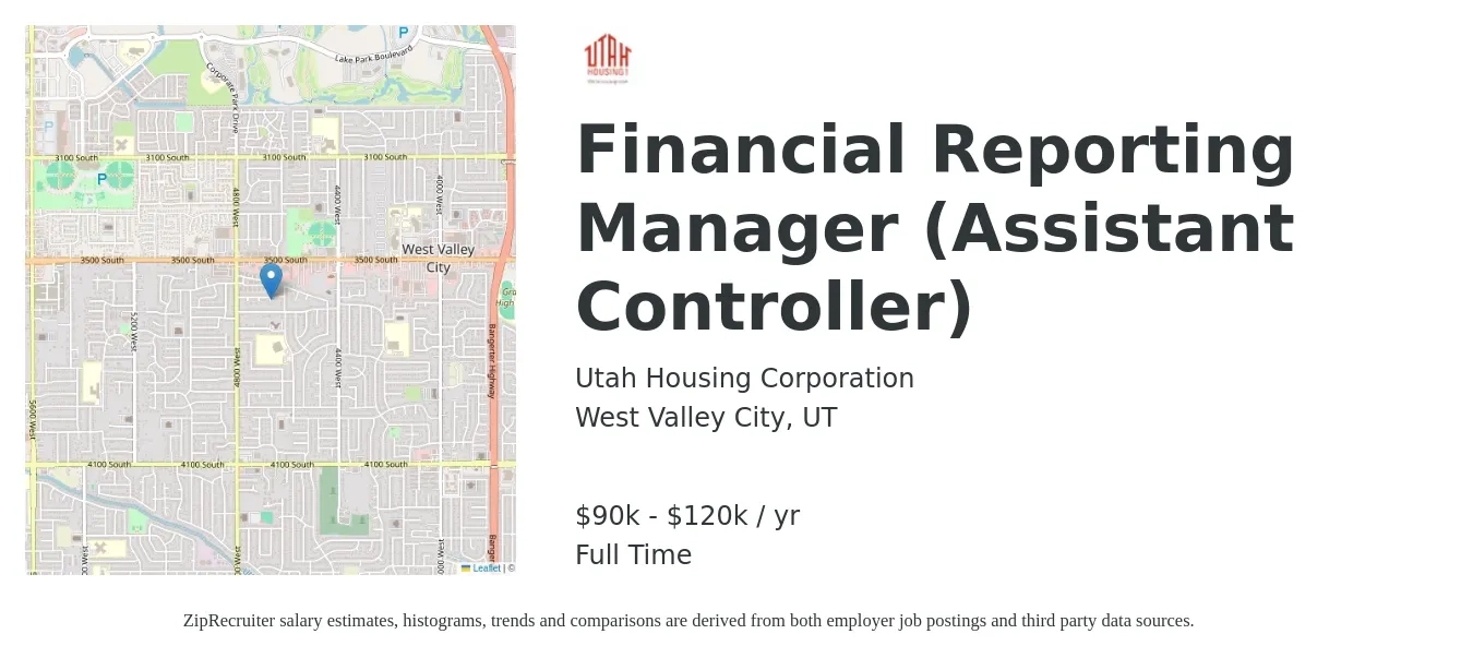 Utah Housing Corporation job posting for a Financial Reporting Manager (Assistant/Controller) in West Valley City, UT with a salary of $90,000 to $120,000 Yearly with a map of West Valley City location.