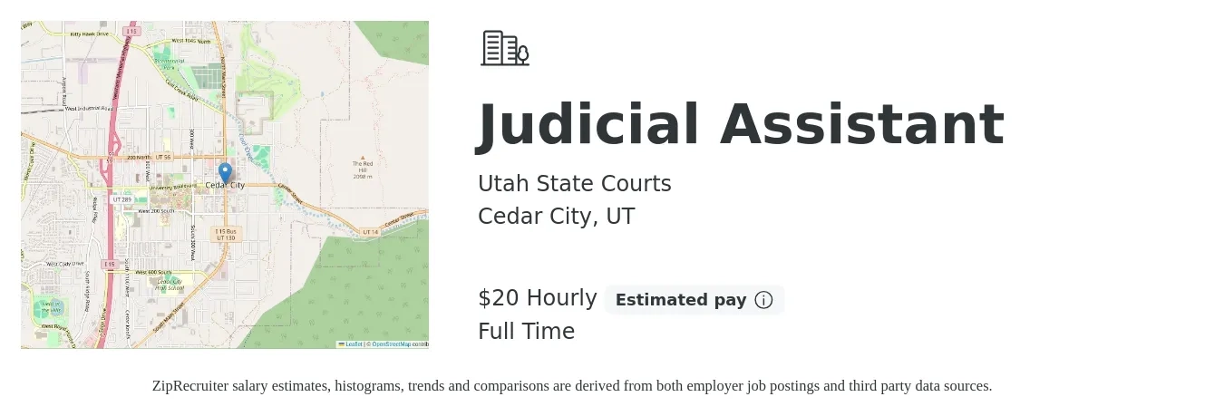 Utah State Courts job posting for a Judicial Assistant in Cedar City, UT with a salary of $21 Hourly with a map of Cedar City location.