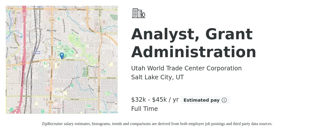 Utah World Trade Center Corporation job posting for a Analyst, Grant Administration in Salt Lake City, UT with a salary of $32,000 to $45,000 Yearly with a map of Salt Lake City location.