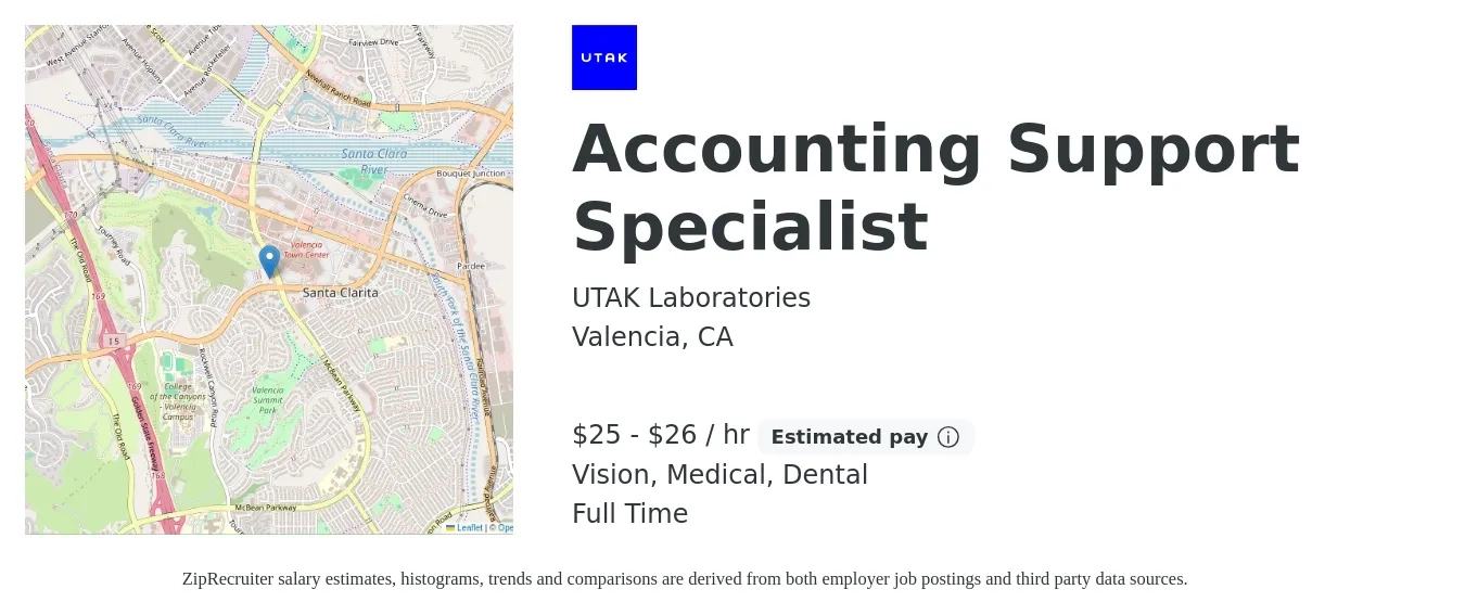 UTAK Laboratories job posting for a Accounting Support Specialist in Valencia, CA with a salary of $26 to $28 Hourly and benefits including vision, dental, medical, pto, and retirement with a map of Valencia location.