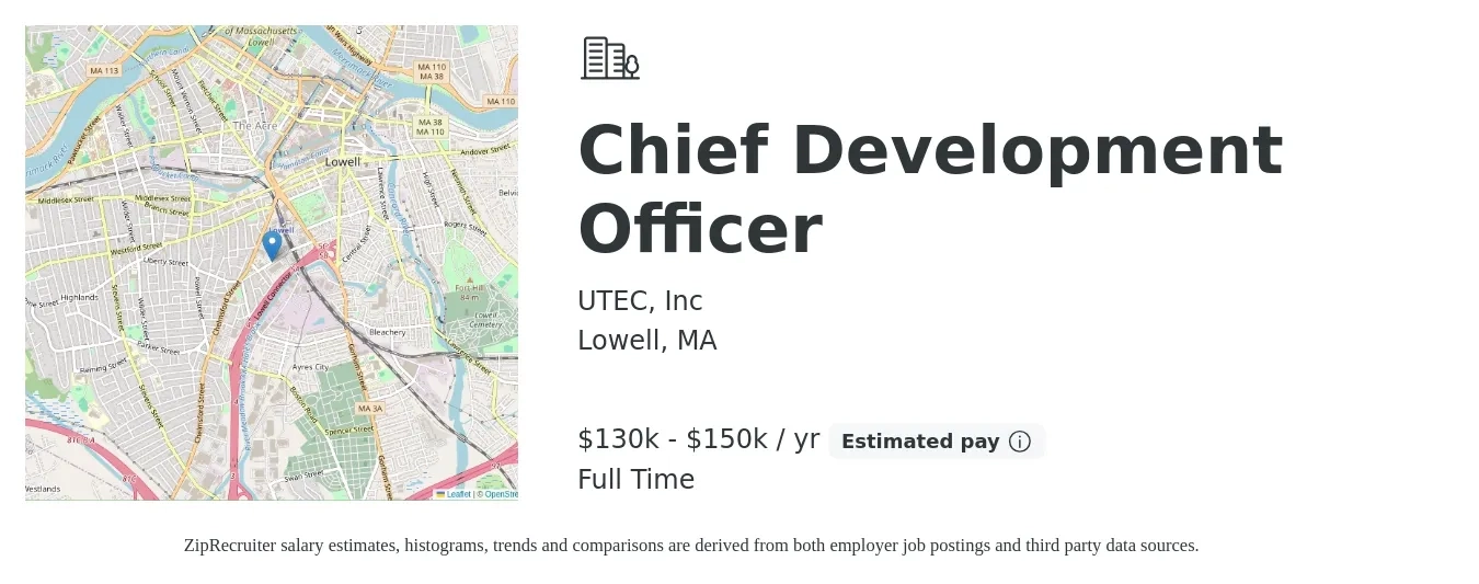 UTEC, Inc job posting for a Chief Development Officer in Lowell, MA with a salary of $130,000 to $150,000 Yearly with a map of Lowell location.