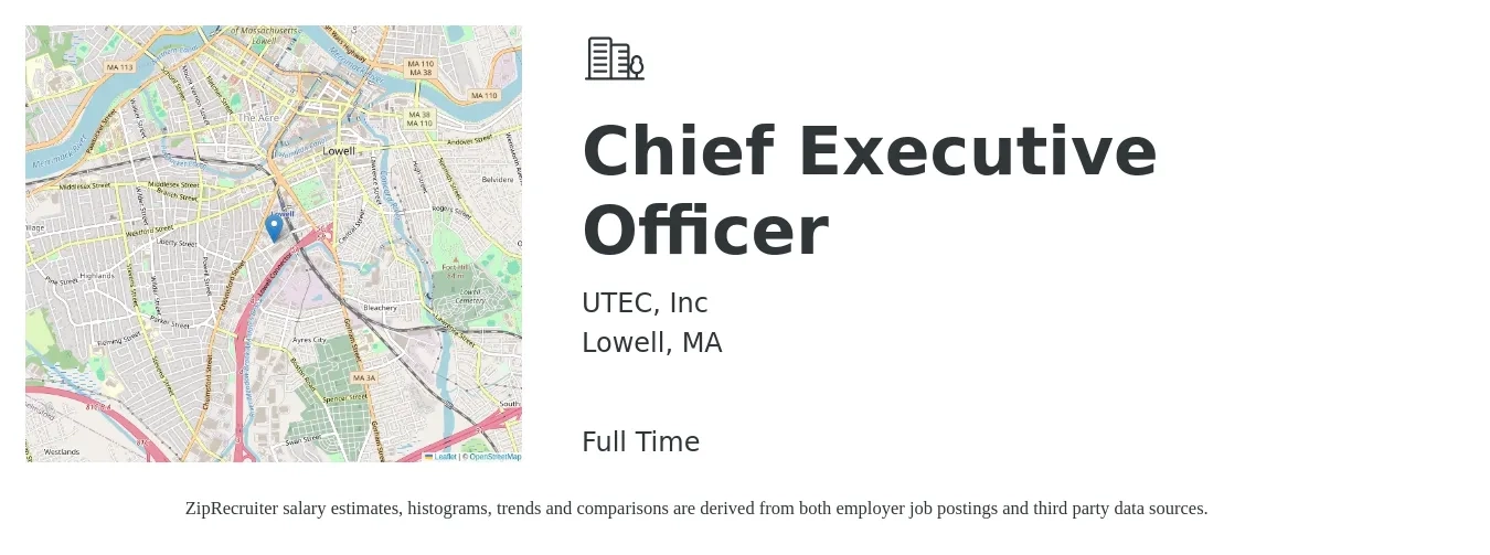 UTEC, Inc job posting for a Chief Executive Officer in Lowell, MA with a salary of $107,600 to $158,700 Yearly with a map of Lowell location.