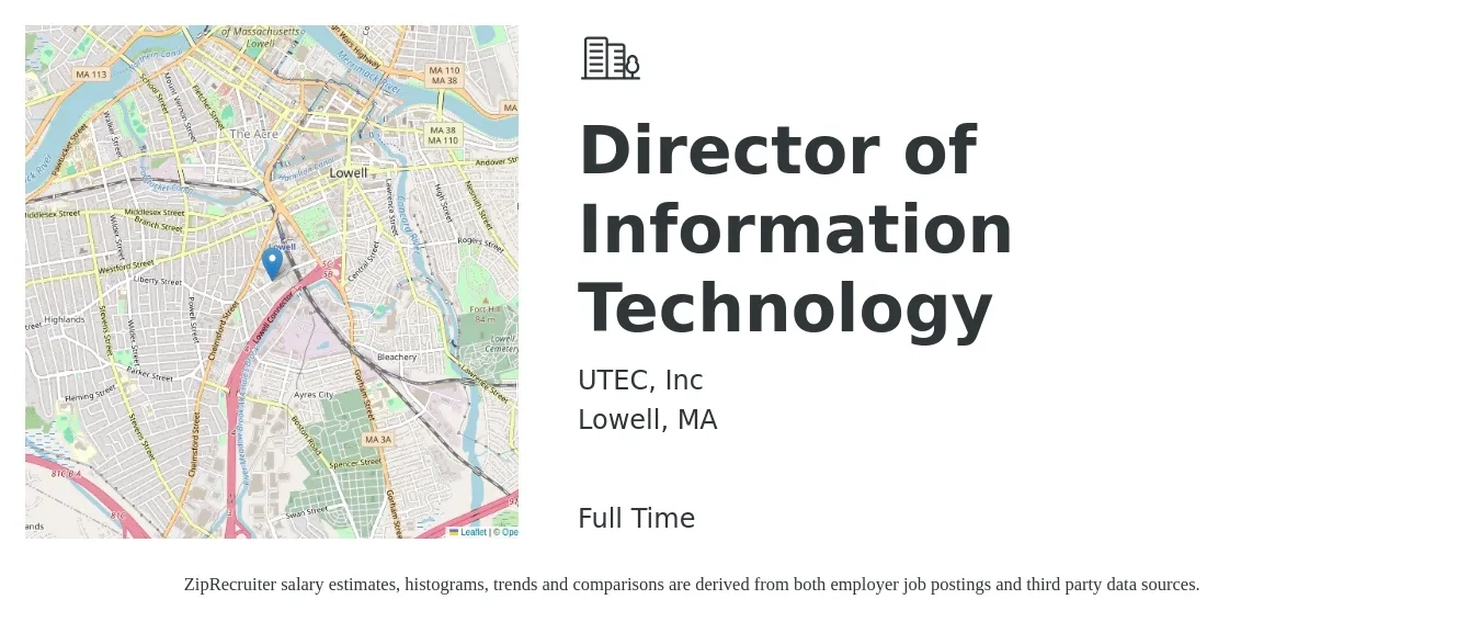UTEC, Inc job posting for a Director of Information Technology in Lowell, MA with a salary of $106,100 to $155,700 Yearly with a map of Lowell location.