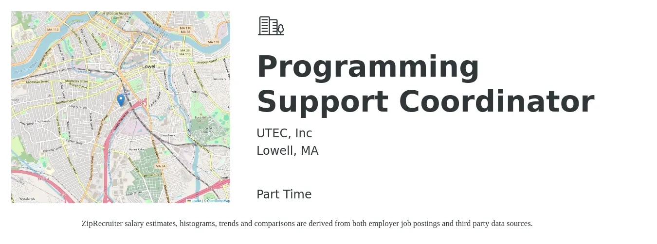 UTEC, Inc job posting for a Programming Support Coordinator in Lowell, MA with a salary of $19 to $26 Hourly with a map of Lowell location.