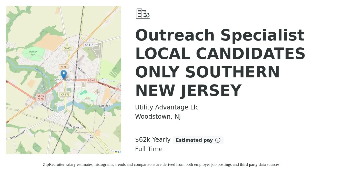 Utility Advantage Llc job posting for a Outreach Specialist LOCAL CANDIDATES ONLY SOUTHERN NEW JERSEY in Woodstown, NJ with a salary of $62,500 Yearly with a map of Woodstown location.