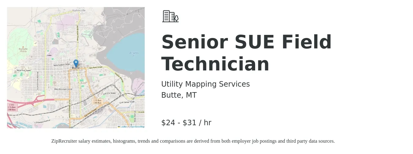 Utility Mapping Services job posting for a Senior SUE Field Technician in Butte, MT with a salary of $26 to $32 Hourly with a map of Butte location.