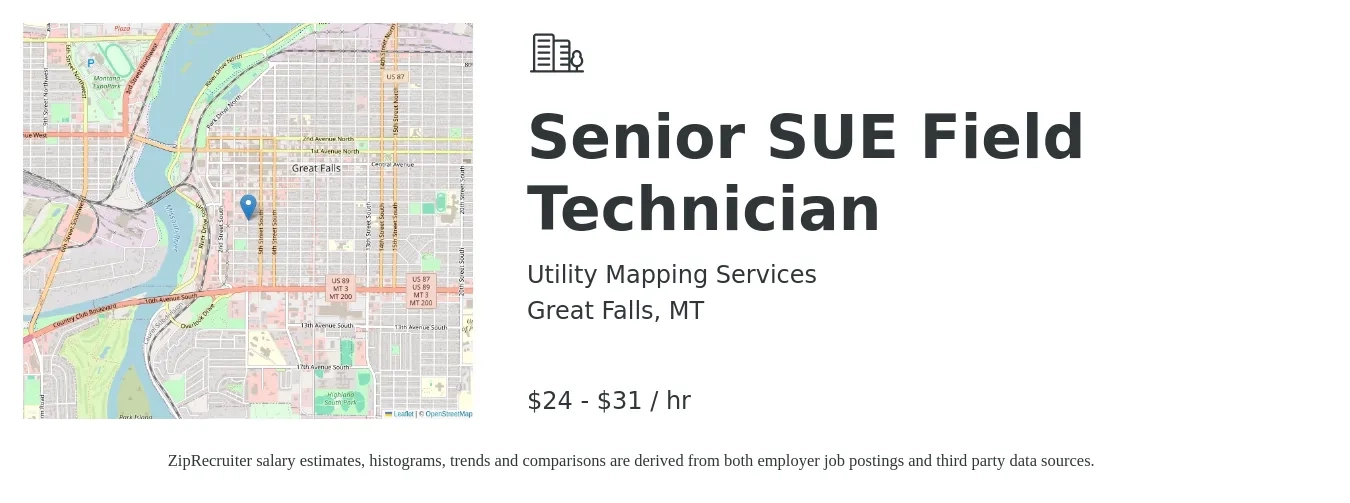 Utility Mapping Services job posting for a Senior SUE Field Technician in Great Falls, MT with a salary of $26 to $32 Hourly with a map of Great Falls location.