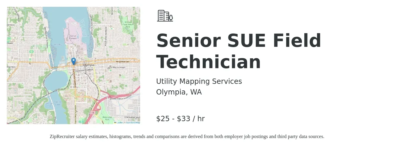 Utility Mapping Services job posting for a Senior SUE Field Technician in Olympia, WA with a salary of $26 to $35 Hourly with a map of Olympia location.