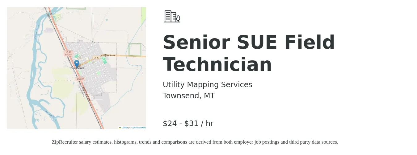 Utility Mapping Services job posting for a Senior SUE Field Technician in Townsend, MT with a salary of $26 to $32 Hourly with a map of Townsend location.