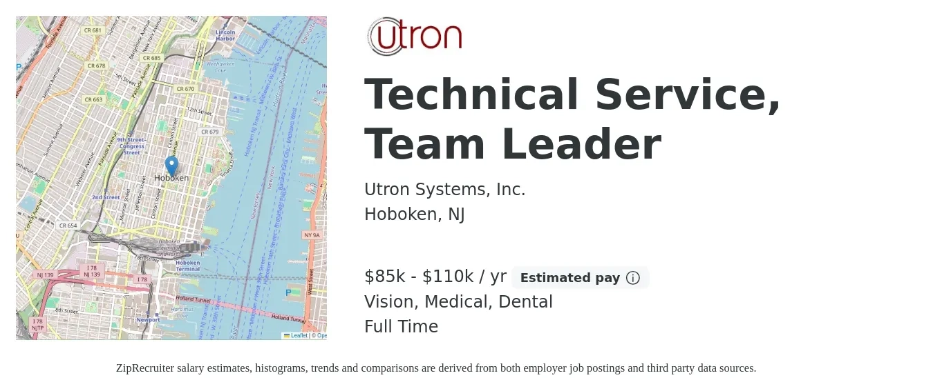 Utron Systems, Inc. job posting for a Technical Service, Team Leader in Hoboken, NJ with a salary of $85,000 to $110,000 Yearly and benefits including vision, dental, medical, and retirement with a map of Hoboken location.