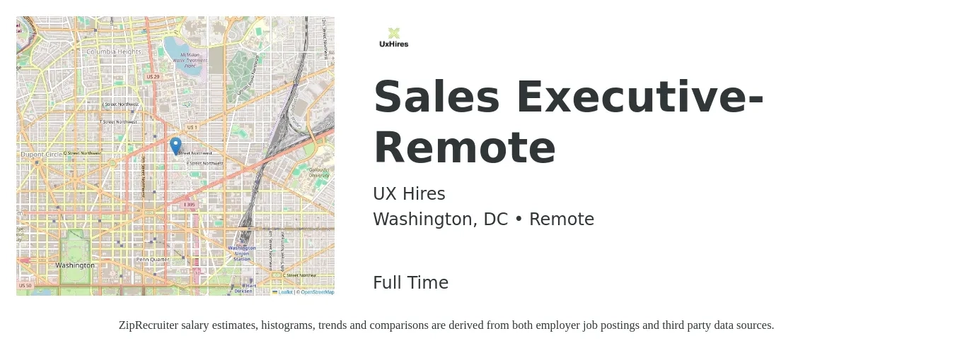 UX Hires job posting for a Sales Executive- Remote in Washington, DC with a salary of $65,000 to $95,000 Yearly with a map of Washington location.