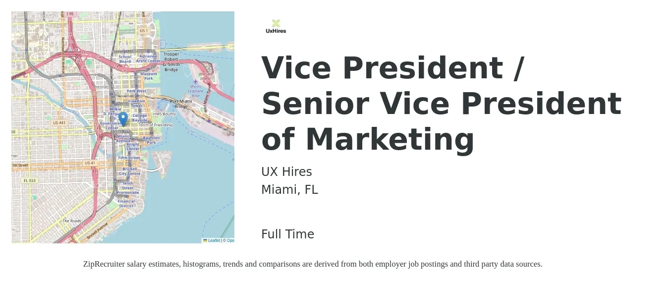 UX Hires job posting for a Vice President / Senior Vice President of Marketing in Miami, FL with a salary of $200,000 Yearly with a map of Miami location.