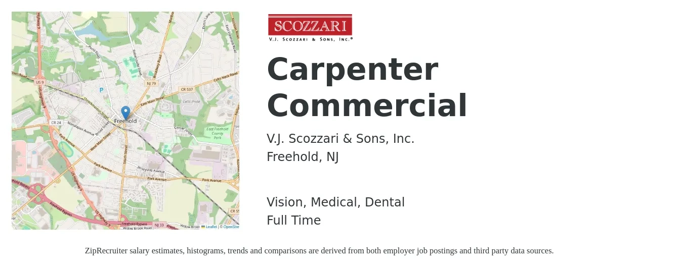 V.J. Scozzari & Sons, Inc. job posting for a Carpenter Commercial in Freehold, NJ with a salary of $22 to $28 Hourly and benefits including dental, life_insurance, medical, pto, retirement, and vision with a map of Freehold location.
