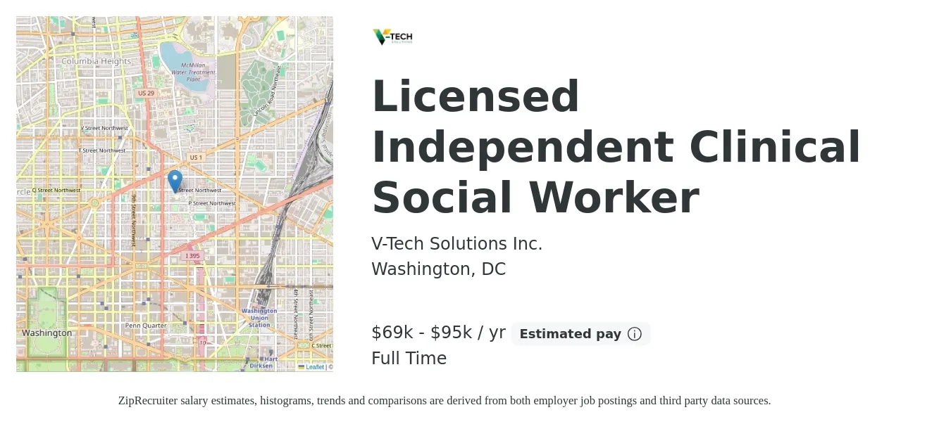 V-Tech Solutions Inc. job posting for a Licensed Independent Clinical Social Worker in Washington, DC with a salary of $69,000 to $95,500 Yearly with a map of Washington location.