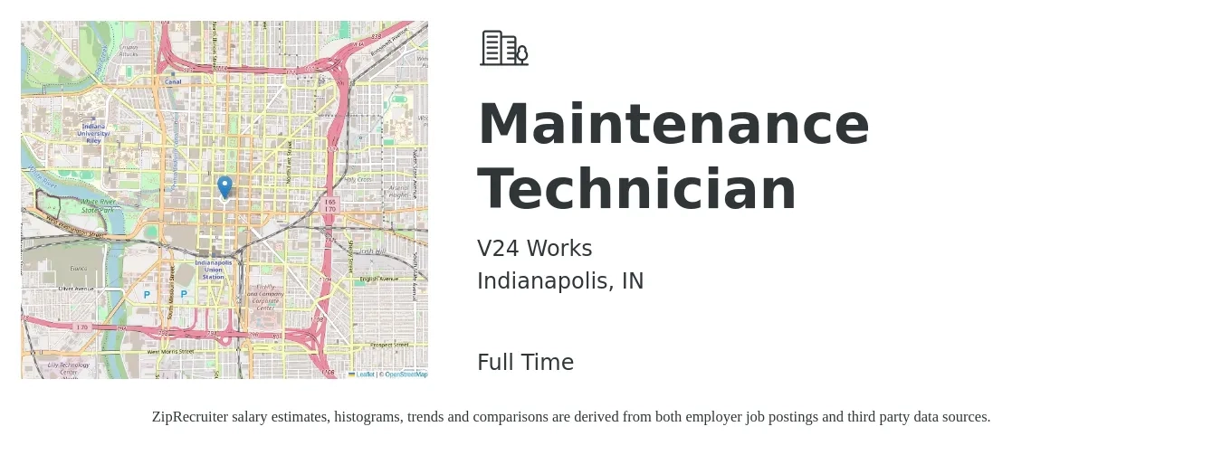 V24 Works job posting for a Maintenance Technician in Indianapolis, IN with a salary of $18 to $26 Hourly with a map of Indianapolis location.