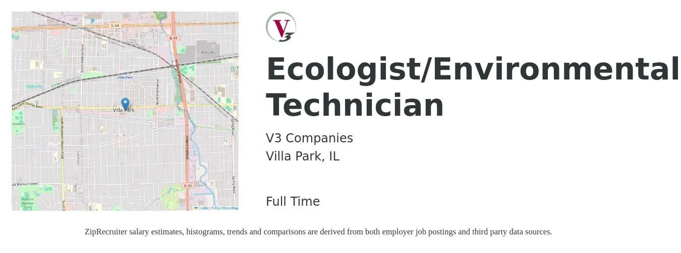 V3 Companies job posting for a Ecologist/Environmental Technician in Villa Park, IL with a salary of $37,300 to $73,500 Yearly with a map of Villa Park location.