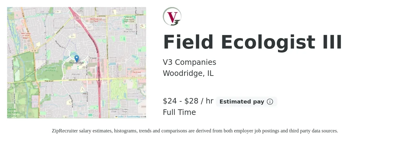 V3 Companies job posting for a Field Ecologist III in Woodridge, IL with a salary of $25 to $30 Hourly with a map of Woodridge location.
